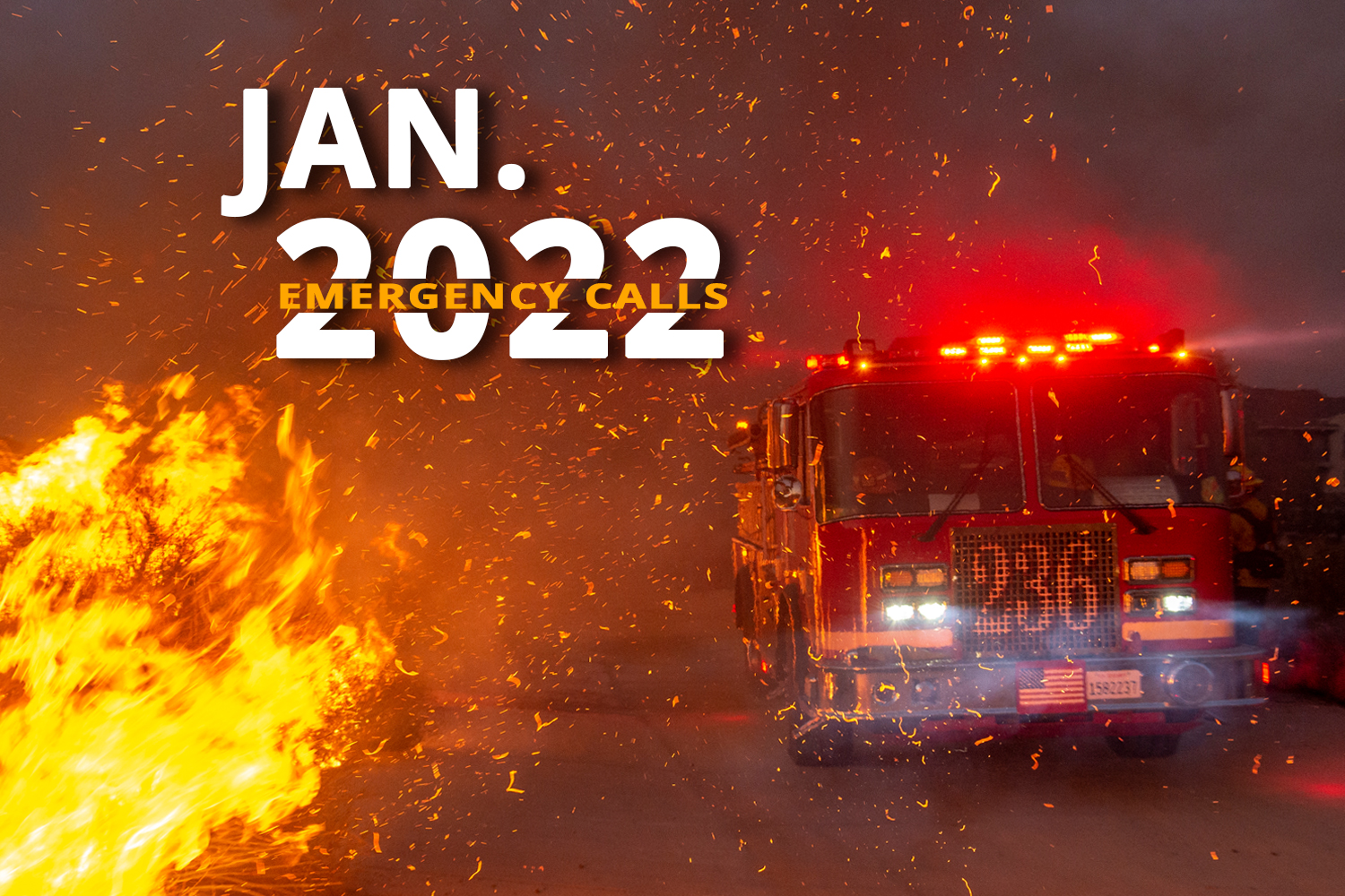 The Los Angeles County Fire Department (LACoFD) rang in the new year with record breaking emergency calls! January 2022 was the Department's busiest month of all time.