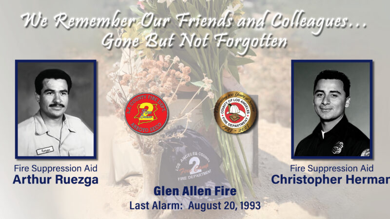Sunday, August 20, 2023, marks the 30-year anniversary of the tragic line-of-duty deaths of County of Los Angeles Fire Department (LACoFD) Fire Suppression Aids (FSAs) Arthur Ruezga and Christopher Herman who lost their lives battling the Glen Allen Fire.