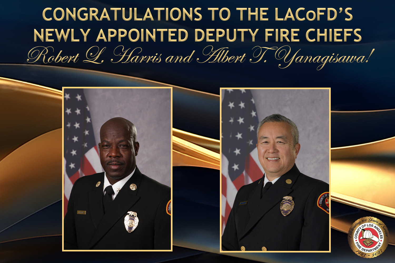 On November 7, 2023, the County of Los Angeles Fire Department (LACoFD) announced the Board of Supervisors approved appointments of the following chief officers, Deputy Fire Chiefs Robert L. Harris and Albert T. Yanagisawa.