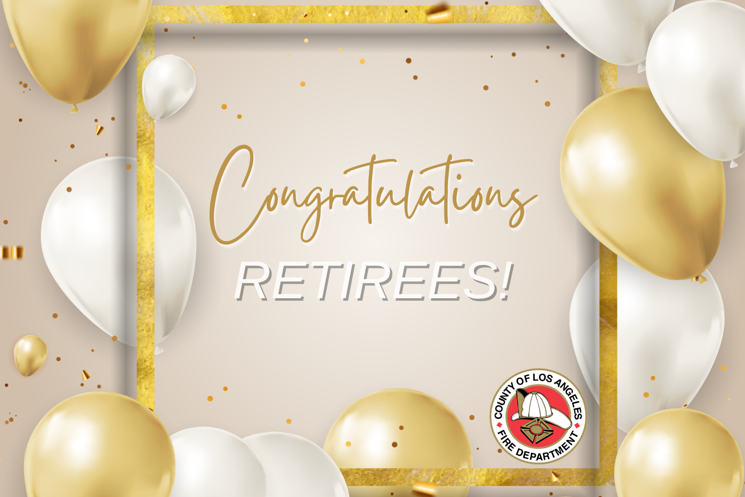 The County of Los Angeles Fire Department (LACoFD) congratulates all personnel who retired from County service between October and December 2023.