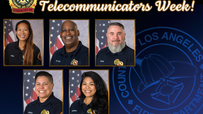 The County of Los Angeles Fire Department (LACoFD) is proud to participate in the annual observance of “National Public Safety Telecommunicators Week,” celebrated April 14 to April 19, 2024, to recognize the contributions of the LACoFD’s Command and Control Division (CCD) members.
