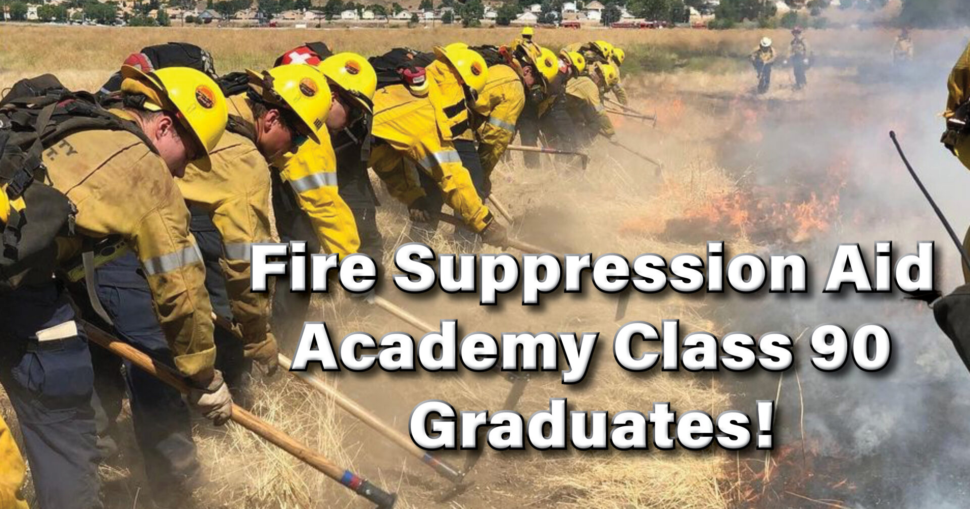 On Friday, June 14, 2024, the County of Los Angeles Fire Department (LACoFD) held a formal ceremony to honor Fire Suppression Aid (FSA) Class 90 at Fire Camp 2 in La Cañada Flintridge.