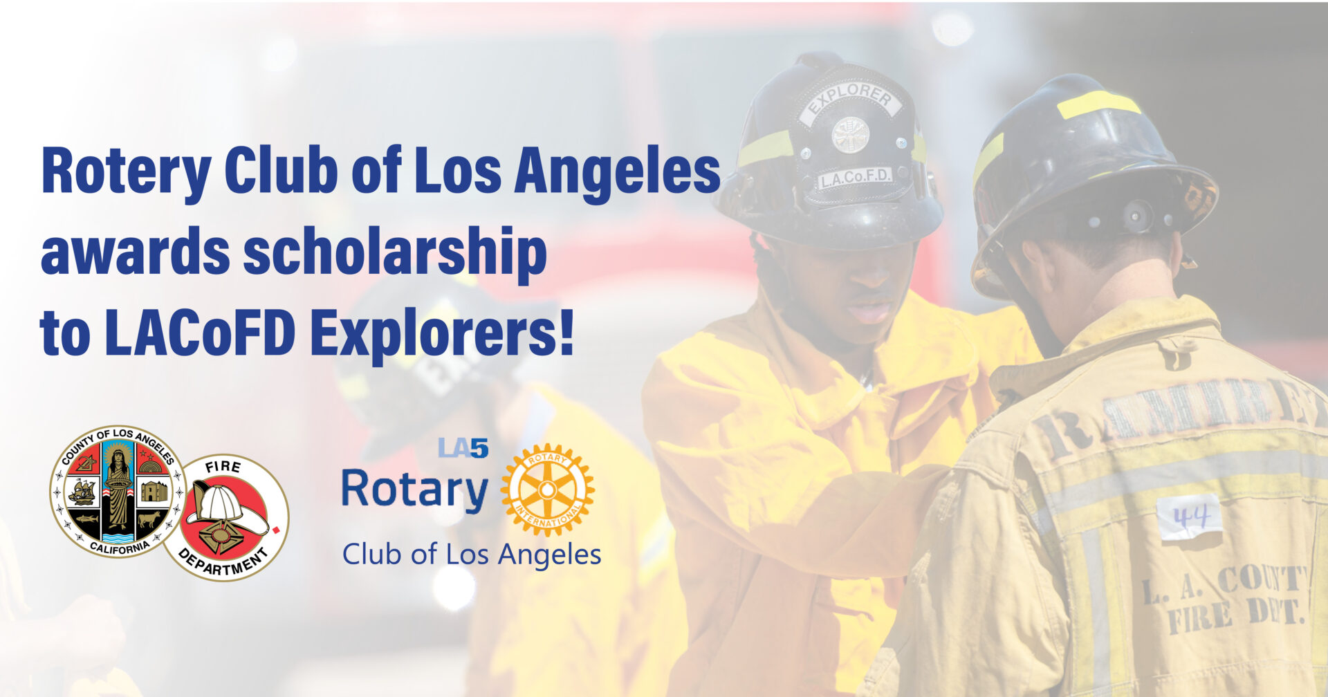 The County of Los Angeles Fire Department (LACoFD) is delighted to share the four Explorers below were recently awarded $1,000 scholarships through LARotary5 for their hard work and dedication to the Fire Explorer Program and serving the community.