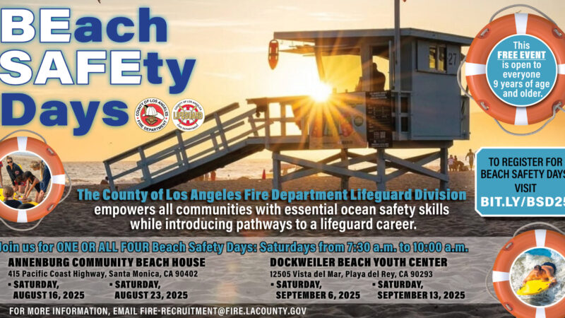 Registration is now open for the County of Los Angeles Fire Department’s (LACoFD) Beach Safety Days, which will be hosted by the Lifeguard Division in August and September 2025.