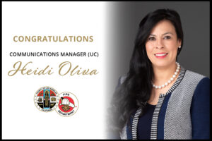 In this edition of Size-Up, the County of Los Angeles Fire Department (LACoFD) spotlights the recent appointment achieved by Heidi Oliva in the newly approved Communications Division.