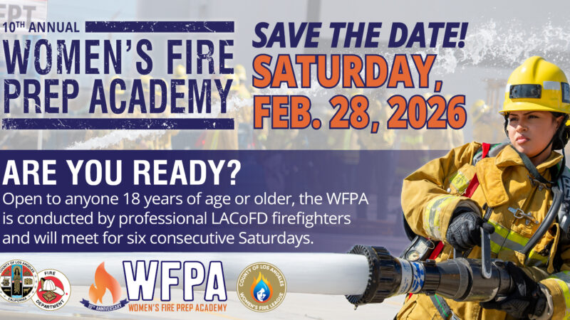 LACoFD’s 10th Annual Women’s Fire Prep Academy